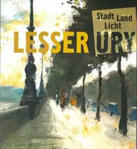 Wagner / Maurer / Eiden |  Lesser Ury | Buch |  Sack Fachmedien
