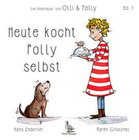 Enderlin |  Heute kocht Polly selbst | Buch |  Sack Fachmedien