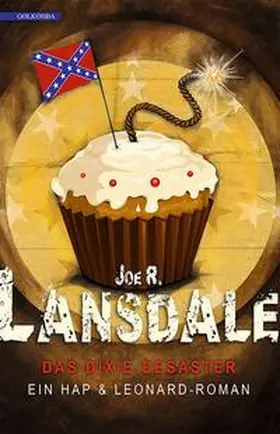 Lansdale |  Das Dixie-Desaster | Buch |  Sack Fachmedien