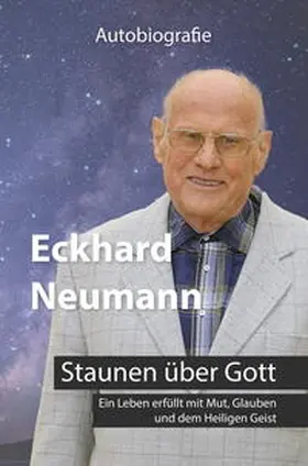 Neumann |  Staunen über Gott | Buch |  Sack Fachmedien