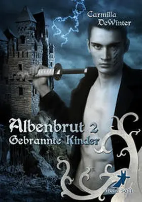DeWinter |  Albenbrut 2: Gebrannte Kinder | Buch |  Sack Fachmedien
