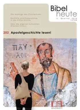 Katholisches Bibelwerk e.V. |  Bibel heute / Apostelgeschichte lesen! | Buch |  Sack Fachmedien