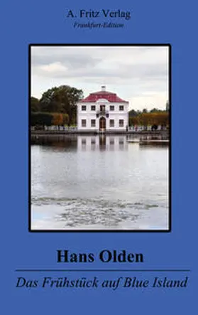 Olden |  Das Frühstück auf Blue Island | Buch |  Sack Fachmedien