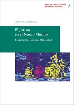 Tau Anzoátegui |  El Jurista en el Nuevo Mundo | Buch |  Sack Fachmedien