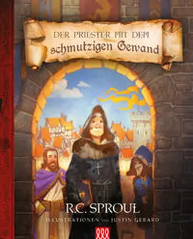 Sproul |  Der Priester mit dem schmutzigen Gewand | Buch |  Sack Fachmedien