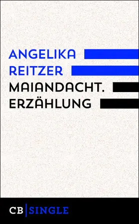 Reitzer |  Maiandacht. Erzählung | eBook | Sack Fachmedien