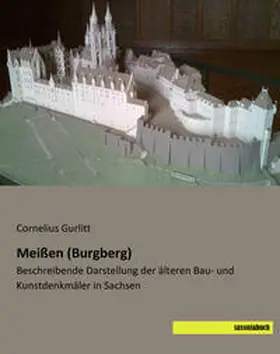 Gurlitt |  Meißen (Burgberg) | Buch |  Sack Fachmedien