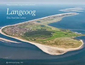 Schepker / Bloem |  Langeoog 2. aktualisierte u. erweiterte Ausgabe | Buch |  Sack Fachmedien