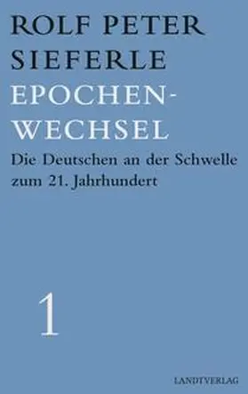 Sieferle |  Epochenwechsel | Buch |  Sack Fachmedien