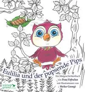 John |  Eulilia und der pupsende Pips | Buch |  Sack Fachmedien