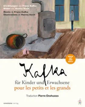 Kafka |  Kafka für Kinder und Erwachsene / Kafka pour les petits et les grands | Buch |  Sack Fachmedien