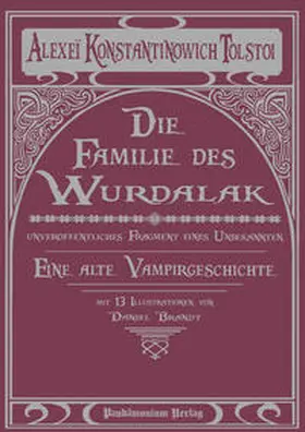 Tolstoi / Siebert |  Die Familie des Wurdalak | Buch |  Sack Fachmedien