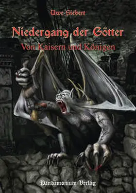 Siebert |  Niedergang der Götter Teil 3 | Buch |  Sack Fachmedien