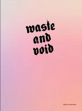 Wanke |  Waste and Void | Buch |  Sack Fachmedien