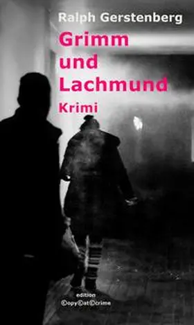 Gerstenberg |  Grimm und Lachmund | Buch |  Sack Fachmedien