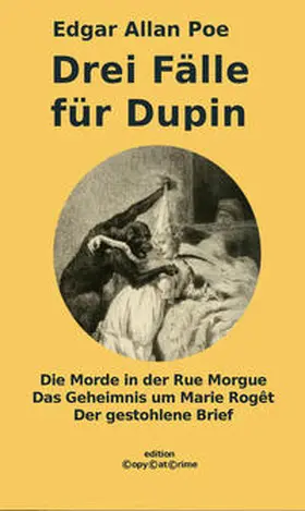 Poe / Warner |  Drei Fälle für Dupin | Buch |  Sack Fachmedien