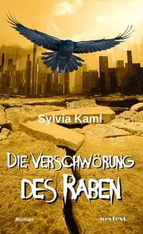 Kaml |  Die Verschwörung des Raben | Buch |  Sack Fachmedien
