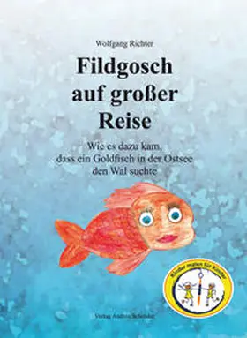 Richter |  Fildgosch auf großer Reise | Buch |  Sack Fachmedien