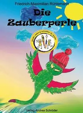 Rühlemann |  Die Zauberperle | Buch |  Sack Fachmedien