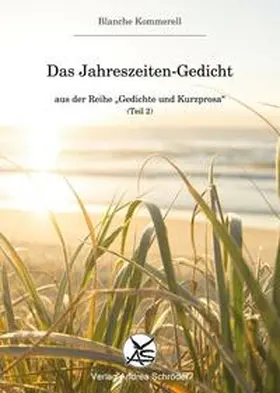 Kommerell |  Das Jahreszeiten-Gedicht | Buch |  Sack Fachmedien