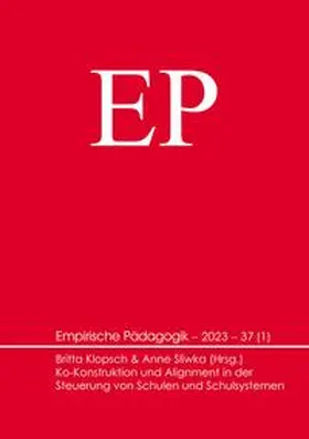 Klopsch / Sliwka |  Ko-Konstruktion und Alignment in der Steuerung von Schulen und Schulsystemen | Buch |  Sack Fachmedien