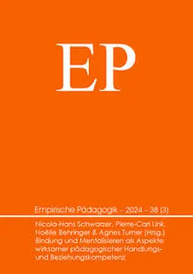 Behringer / Link / Schwarzer |  Bindung und Mentalisieren als Aspekte wirksamer pädagogischer Handlungs- und Beziehungskompetenz | Buch |  Sack Fachmedien