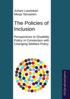 Laurinkari / Tarvainen |  The Policies of Inclusion | Buch |  Sack Fachmedien