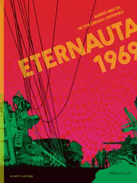Oesterheld / Breccia |  Eternauta 1969 | Buch |  Sack Fachmedien
