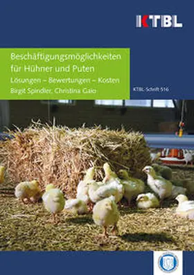 Spindler / Gaio |  Beschäftigungsmöglichkeiten für Hühner und Puten | Buch |  Sack Fachmedien
