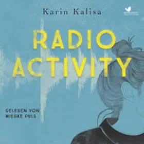 Kalisa |  RADIO ACTIVITY | Sonstiges |  Sack Fachmedien