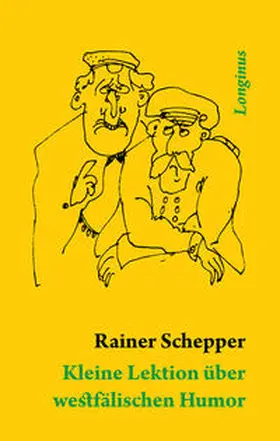Schepper |  Kleine Lektion über westfälischen Humor | Buch |  Sack Fachmedien