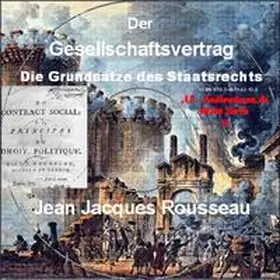 Rousseau / AS-AudioWissen |  Der Gesellschaftsvertrag / Jean Jacques Rousseau | Sonstiges |  Sack Fachmedien
