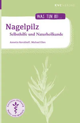 Kerckhoff / Elies |  Nagelpilz | Buch |  Sack Fachmedien