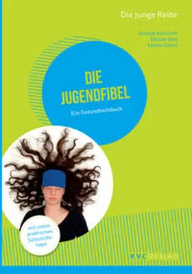 Kerckhoff / Elies / Eckert | Die Jugendfibel | Buch | 978-3-945150-86-3 | sack.de