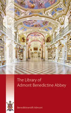 Schiefermüller / Benediktinerstift Admont |  The Library of Admont Benedictine Abbey | Buch |  Sack Fachmedien