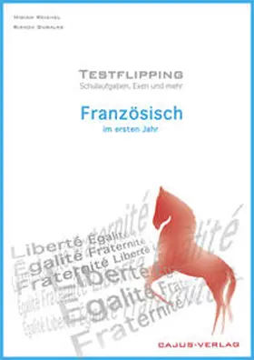 Reichel / Gubalke |  Testflipping. Französisch im ersten Jahr. Das Schulaufgabenbuch. Schulaufgaben, Exen & mehr | Buch |  Sack Fachmedien