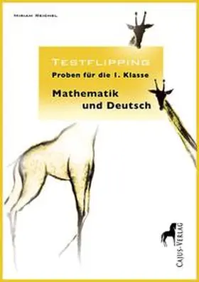 Reichel |  Reichel, M: Testflipping. Proben für die erste Klasse. | Buch |  Sack Fachmedien