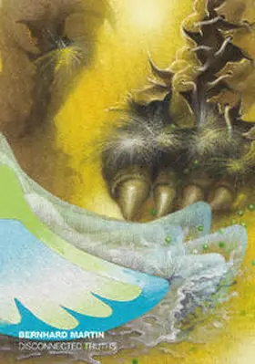 DITTRICH & SCHLECHTRIEM / Martin / Schwilden |  Bernhard Martin - Disconnected Truths | Buch |  Sack Fachmedien