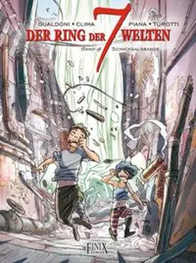 Clima / Gualdoni / Piana |  Ring der 7 Welten / Der Ring der 7 Welten | Buch |  Sack Fachmedien