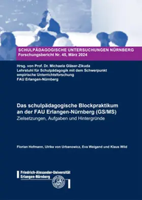 Gläser-Zikuda |  Das schulpädagogische Blockpraktikum an der FAU-Erlangen-Nürnberg (GS/MS) | Buch |  Sack Fachmedien