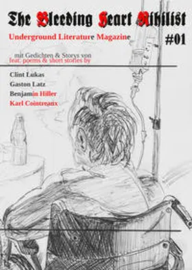 Hinz / Lukas / Latz |  The Bleeding Heart Nihilist #01 | Buch |  Sack Fachmedien
