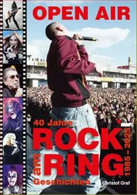 Graf |  OPEN AIR – 40 Jahre ROCK AM RING | Buch |  Sack Fachmedien