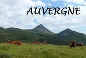 Berger / Angabe |  Bildband Auvergne | Buch |  Sack Fachmedien