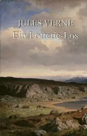 Verne | Ein Lotterie-Los | Buch | 978-3-945342-24-4 | www2.sack.de