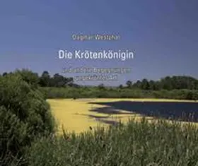 Westphal |  Die Krötenkönigin | Buch |  Sack Fachmedien