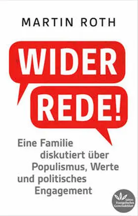 Roth |  Widerrede! | Buch |  Sack Fachmedien