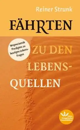 Strunk |  Fährten zu den Lebensquellen | Buch |  Sack Fachmedien