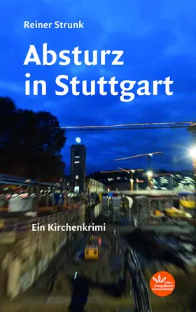 Strunk |  Absturz in Stuttgart | eBook | Sack Fachmedien