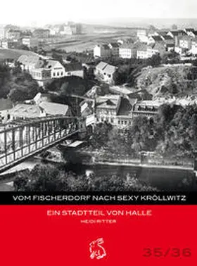Ritter / Gerlach / Götze |  Vom Fischerdorf nach Sexy Kröllwitz | Buch |  Sack Fachmedien