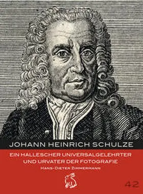 Zimmermann / Gerlach / Götze |  Johann Heinrich Schulze | Buch |  Sack Fachmedien